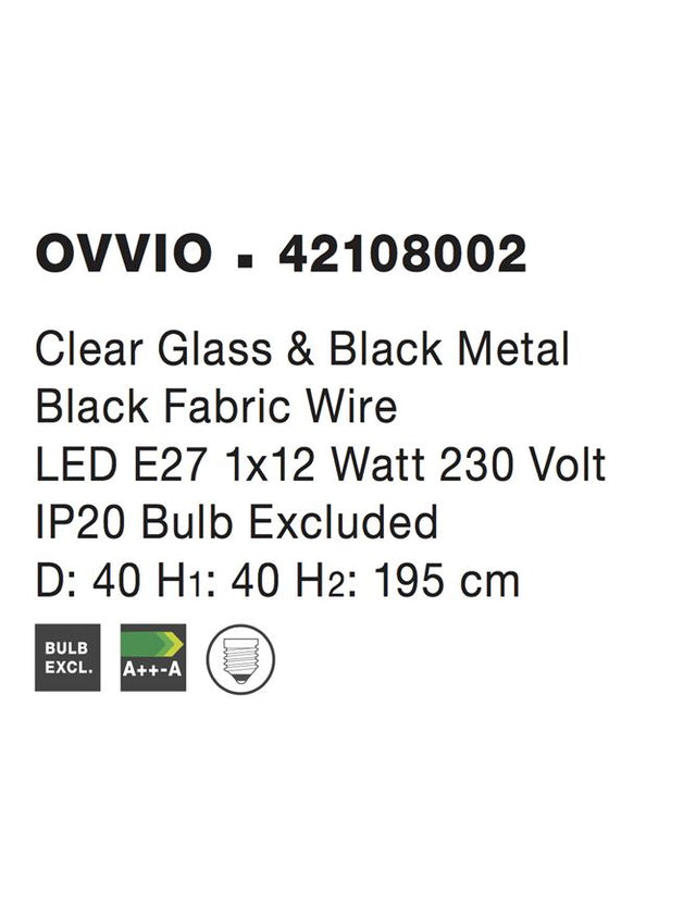 OVVIO Clear Glass & Black Metal Black Fabric Wire LED E27 1x12 Watt IP20 Bulb Excluded D:40 H1:40 H2:195 cm