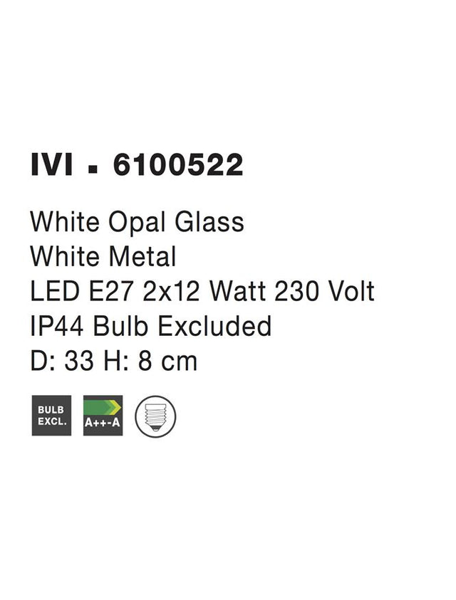 IVI Ceiling Light IP44 White Opal Glass LED E27 2x12W D:33 H:8cm