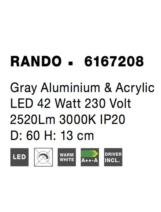 RANDO Gray Aluminium & Acrylic LED 42 Watt 230 Volt 2520Lm 3000K IP20 D: 60 H: 13 cm