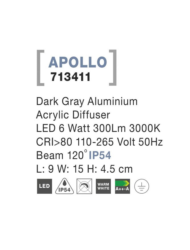 APOLLO Dark Gray Alum. Acrylic Diffuser LED 6 Watt 300Lm 3000K L: 9 W: 15 H: 4.5 cm IP54