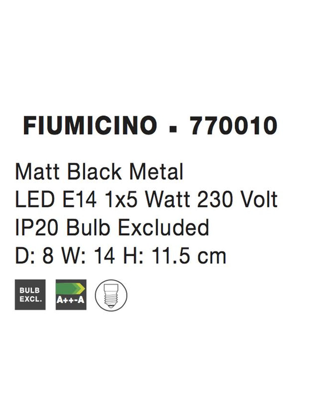 FIUMICINO Matt Black Metal LED E14 1x5 Watt 230 Volt IP20 Bulb Excluded D: 8 W: 14 H: 11.5 cm