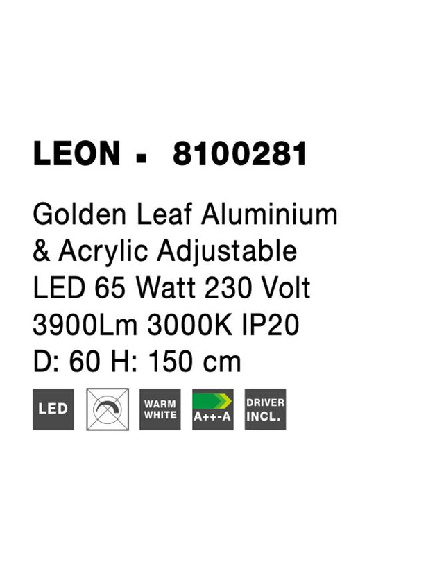 LEON Golden Leaf Aluminium & Acrylic Adjustable LED 65 Watt 230 Volt 3900Lm 3000K IP20 D: 60 H: 150 cm