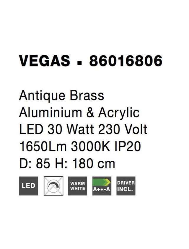 VEGAS Antique Brass Aluminium & Acrylic LED 30 Watt 1650Lm 3000K IP20 D: 85 H1: 4 H2: 180 cm