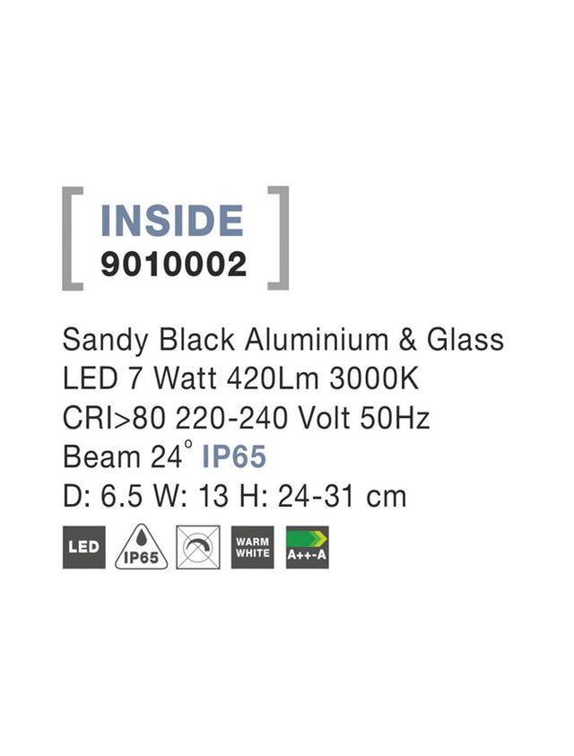 INSIDE Sandy Black Alum. & Glass LED 7 Watt 420Lm 3000K D: 6.5 W: 13 H: 24-31 cm IP65