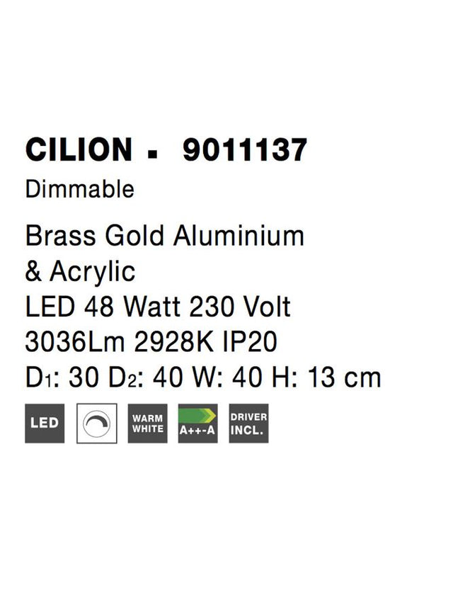 CILION Brass Gold Aluminium & Acrylic LED 48 Watt 230 Volt 3036Lm 2928K IP20 D1: 30 D2: 40 W: 40 H: 13 cm