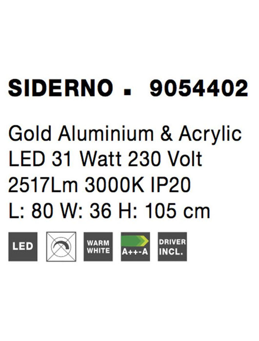 SIDERNO Gold Aluminium & Acrylic LED 31 Watt 230 Volt 2517Lm 3000K IP20 L: 80 W: 36 H: 105 cm