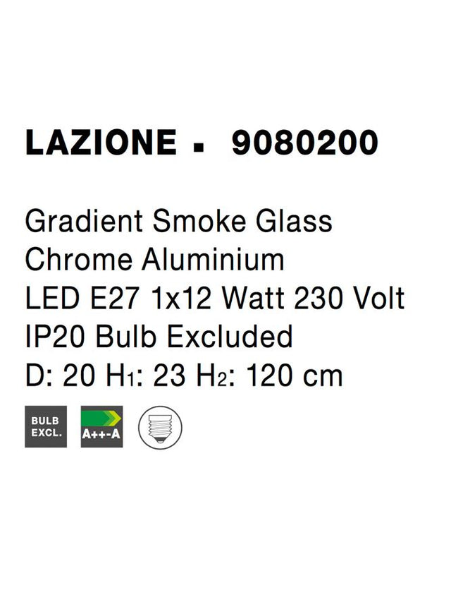 LAZIONE Gradient Smoke Glass Chrome Aluminium LED E27 1x12 Watt 230 Volt IP20 Bulb Excluded D: 20 H1: 23 H2: 120 cm