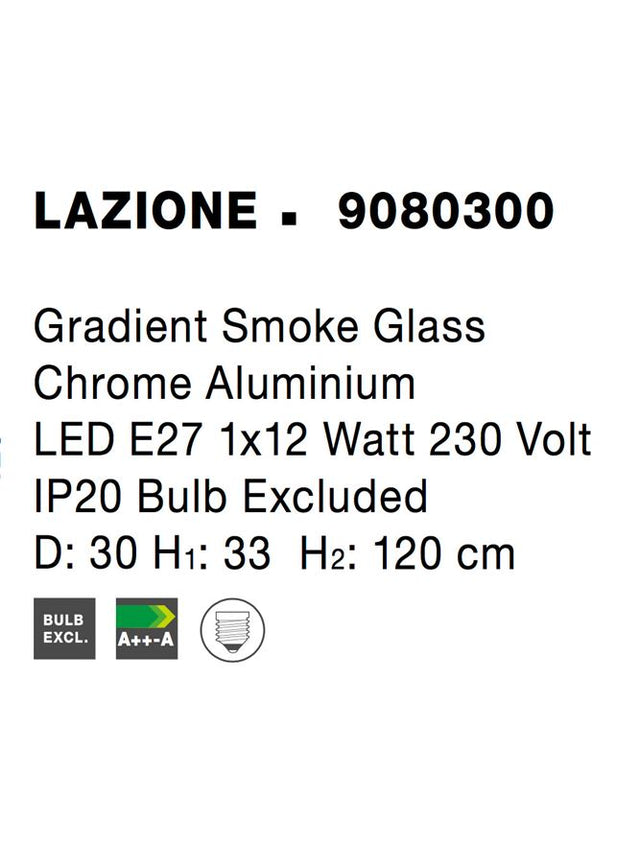 LAZIONE Gradient Smoke Glass Chrome Aluminium LED E27 1x12 Watt 230 Volt IP20 Bulb Excluded D: 30 H1: 33 H 2: 120 cm