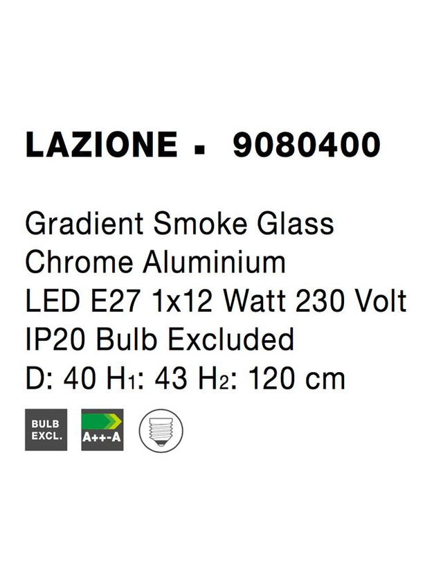 LAZIONE Gradient Smoke Glass Chrome Aluminium LED E27 1x12 Watt 230 Volt IP20 Bulb Excluded D: 40 H1: 43 H2: 120 cm