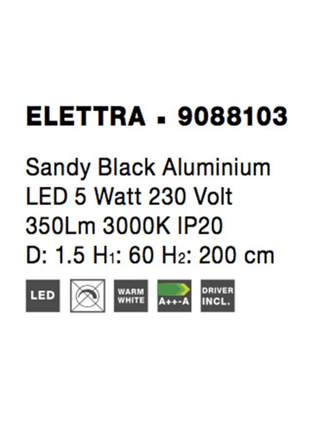 ELETTRA Sandy Black Aluminium LED 5 Watt 230 Volt 350Lm 3000K IP20 D: 1.5 H1: 60 H2: 200 cm