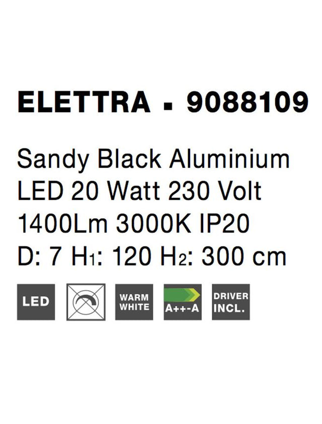 ELETTRA Sandy Black Aluminium LED 20 Watt 230 Volt 1400Lm 3000K IP20 D: 7 H1: 120 H2: 300 cm