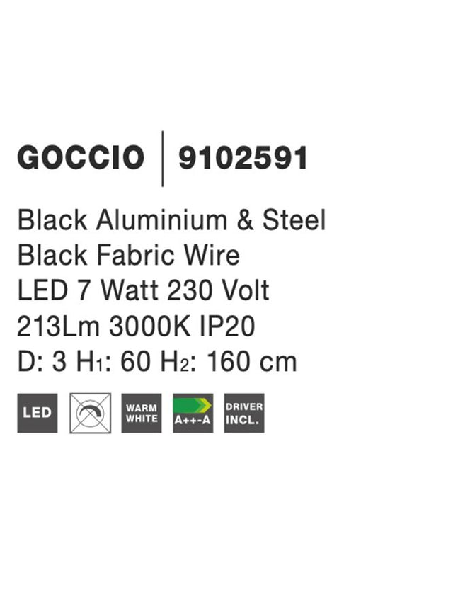 GOCCIO Black Aluminium & Steel Black Fabric Wire LED 7 Watt 230 Volt 213Lm 3000K IP20 D: 3 H1: 60 H2: 160 cm