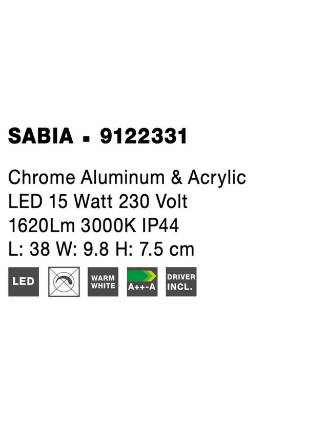 SABIA Chrome Aluminum & Acrylic LED 15 Watt 220-240 Volt 1620Lm 3000K IP44 L: 38 W: 9.8 H: 7.5 cm