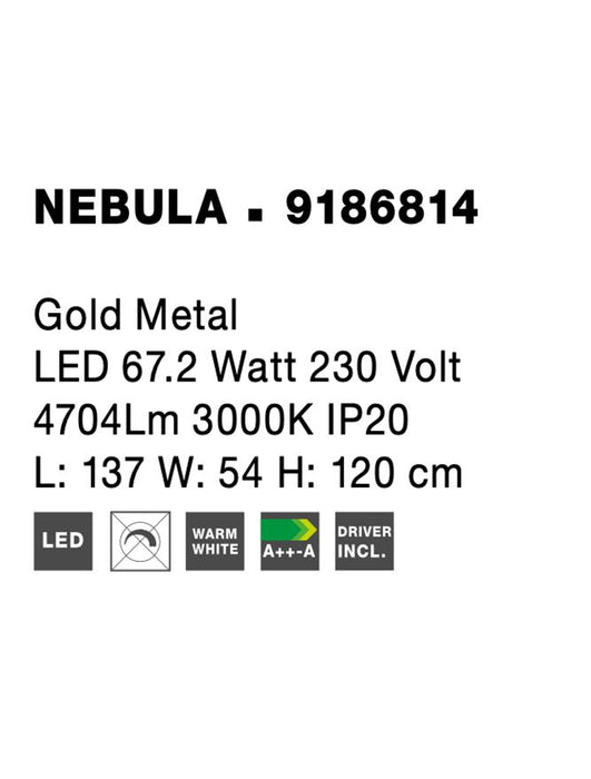 NEBULA Gold Metal LED 67.2 Watt 230 Volt 4704Lm 3000K IP20 L: 137 W: 54 H: 120 cm