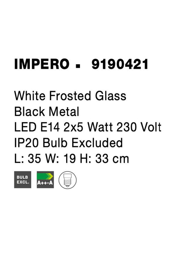 IMPERO White Frosted Glass Black Metal LED E14 2x5 Watt 230 Volt IP20 Bulb Excluded L: 35 W: 19 H: 33 cm