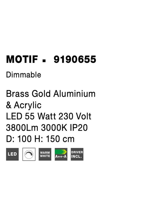 MOTIF Brass Gold Aluminium & Acrylic LED 55 Watt 230 Volt 3800Lm 3000K IP20 D: 100 H: 150 cm