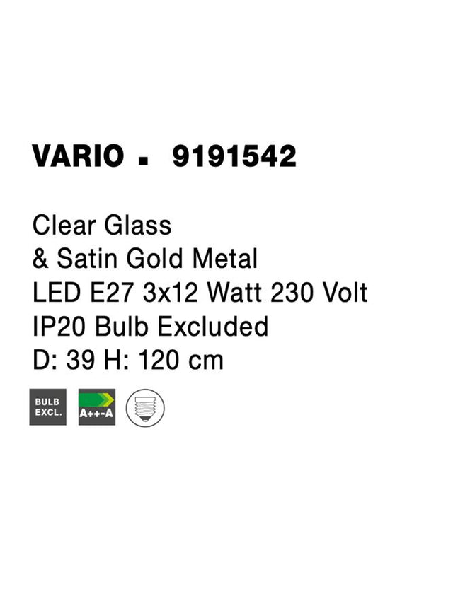 VARIO Clear Glass & Satin Gold Metal LED E27 3x12 Watt 230 Volt IP20 Bulb Excluded D: 39 H: 120 cm