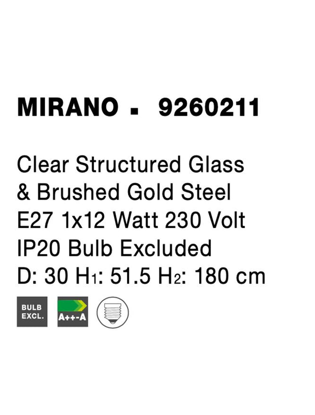 MIRANO Clear Structured Glass & Brushed Gold Steel E27 1x12 Watt 230 Volt IP20 Bulb Excluded D: 30 H1: 51.5 H2: 180 cm