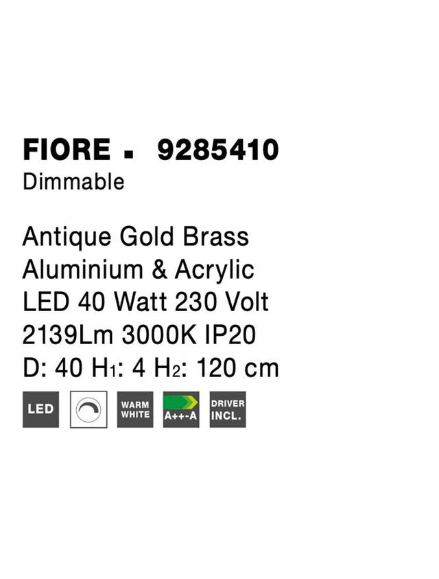 FIORE Antique Gold Brass Aluminium & Acrylic LED 40 Watt 230 Volt 2139Lm 3000K IP20 40 D: 40 H1: 4 H2: 120 cm