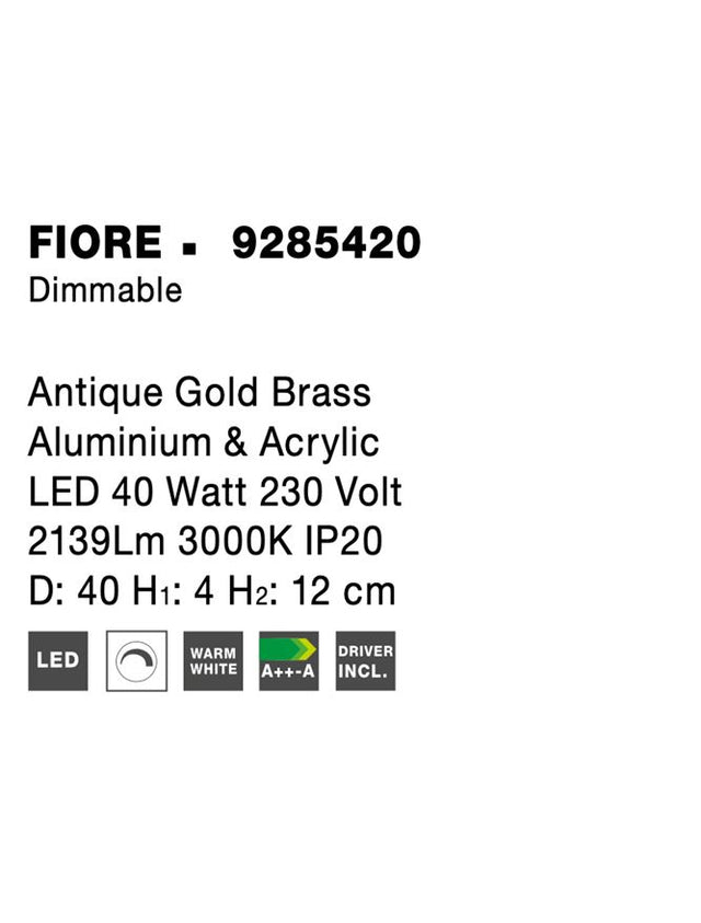 FIORE Antique Gold Brass Aluminium & Acrylic LED 40 Watt 230 Volt 2139Lm 3000K IP20 D: 40 H1: 4 H2: 12 cm