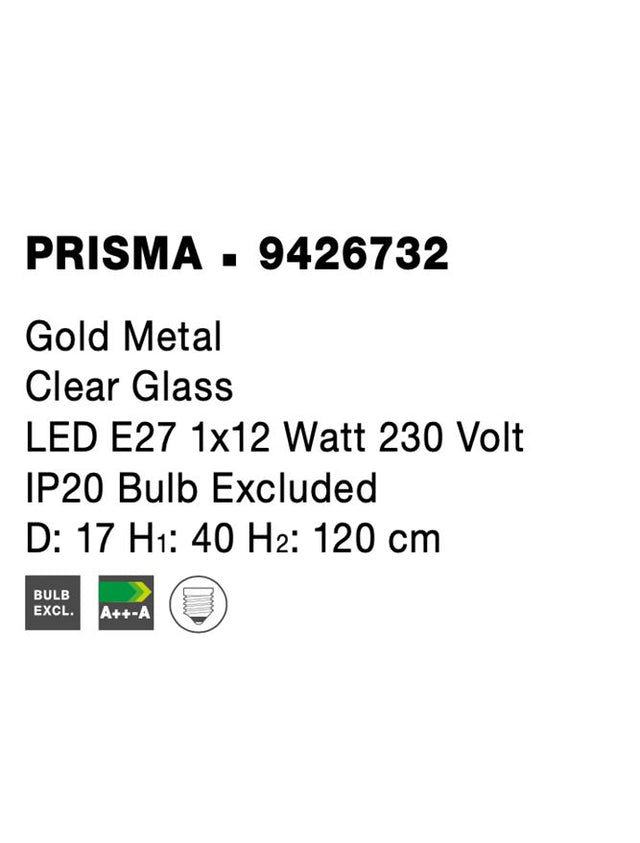 PRISMA Gold Metal Clear Glass LED E27 1x12 Watt 230 Volt IP20 Bulb Excluded D: 17 H1: 40 H2: 120 cm