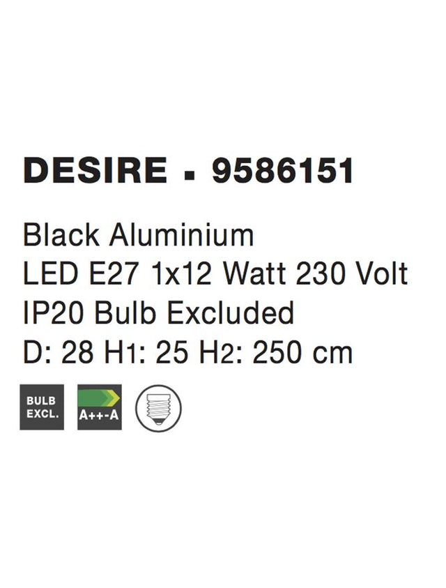 DESIRE Black Aluminium LED E27 1x12 Watt 230 Volt IP20 Bulb Excluded D: 28 H1: 25 H2: 250 cm