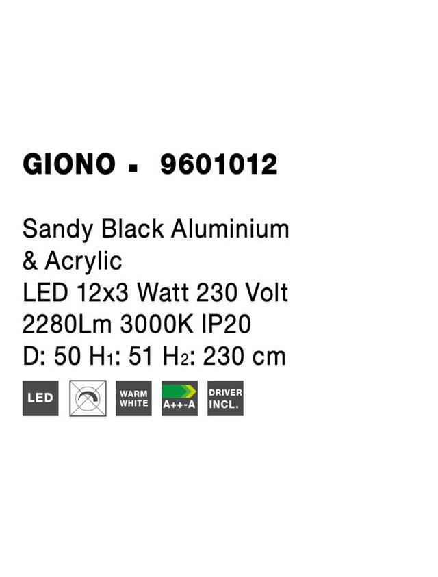 GIONO Sandy Black Aluminium & Acrylic LED 12x3 Watt 230 Volt 2280Lm 3000K IP20 D: 50 H1: 51 H2: 230 cm