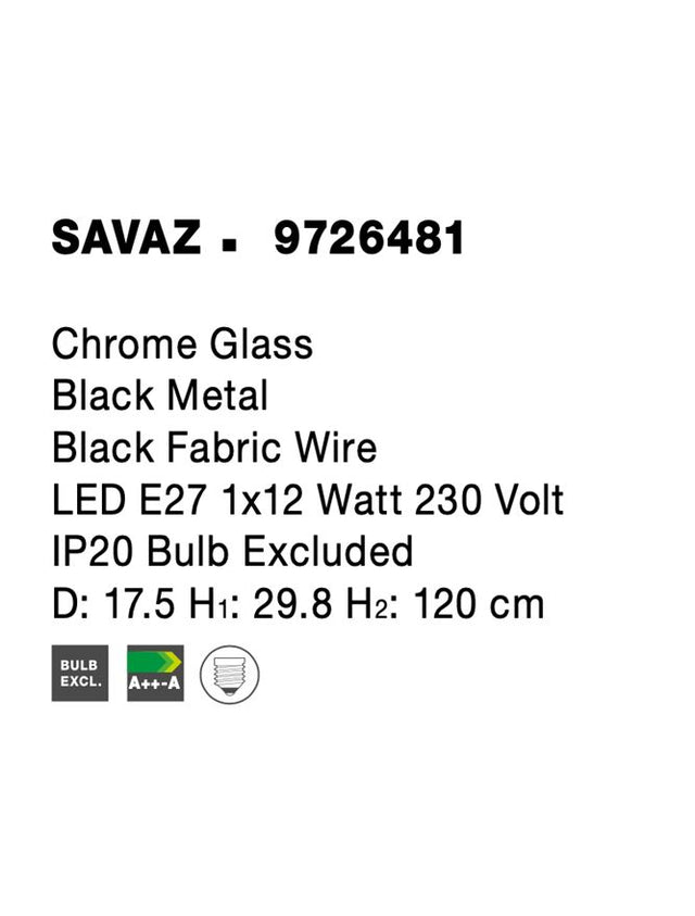 SAVAZ Chrome Glass Black Metal Black Fabric Wire LED E27 1x12 Watt 230 Volt IP20 Bulb Excluded D: 17.5 H1: 29.8 H2: 120 cm