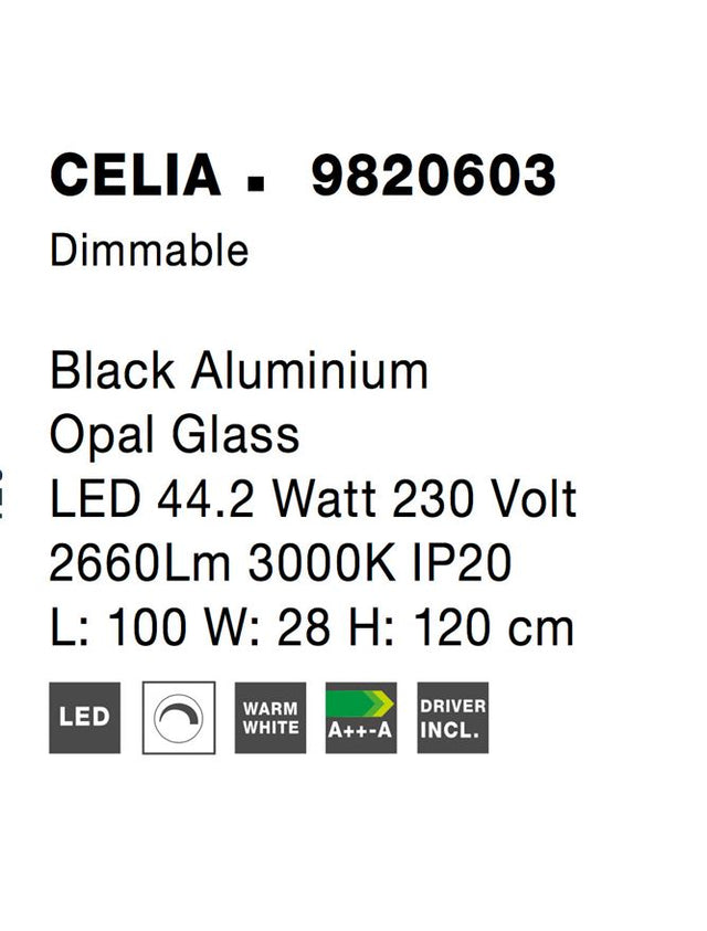 CELIA Dimmable Black Aluminium Opal Glass LED 44.2 Watt 230 Volt 2660Lm 3000K IP20 100 L: 100 W: 28 H: 120 cm