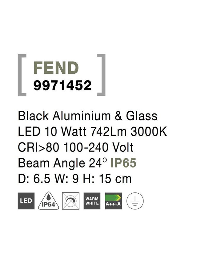 FEND Black Aluminium & Glass LED 10 Watt 742Lm 3000K 100-240 Volt Beam Angle 24O IP65 D: 6.5 W: 9 H: 15 cm